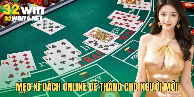 Mẹo xì dách online