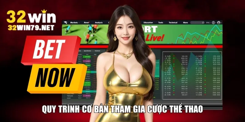 Quy trình cơ bản tham gia cược thể thao
